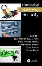 Handbook of E-Business Security