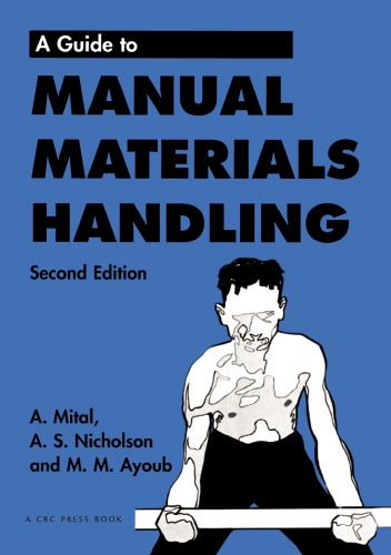 GUIDE TO MANUAL MATERIALS HANDLING.