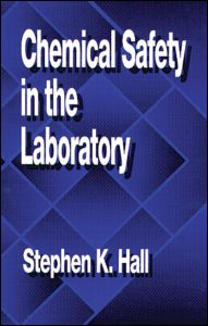 CHEMICAL SAFETY IN THE LABORATORY.