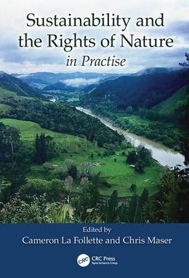 Sustainability and the Rights of Nature in Practice