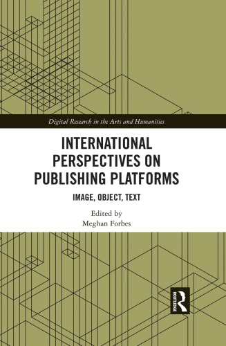 International Perspectives on Publishing Platforms