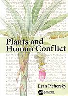 Plants and Human Conflict