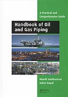 Handbook of Oil and Gas Piping