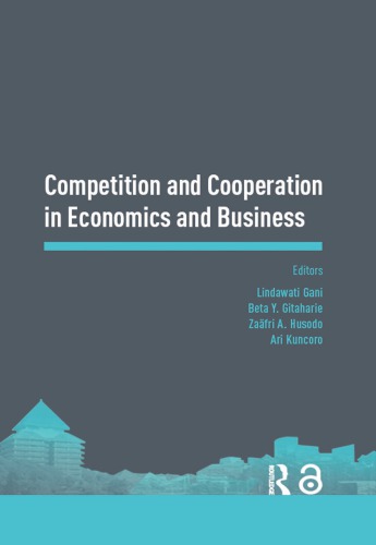 Competition and Cooperation in Economics and Business