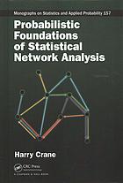 Principles of Statistical Network Modeling