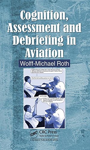 Cognition, Assessment and Debriefing in Aviation