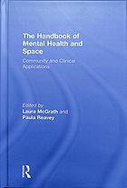 The Handbook of Mental Health and Space