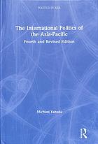 The International Politics of the Asia-Pacific