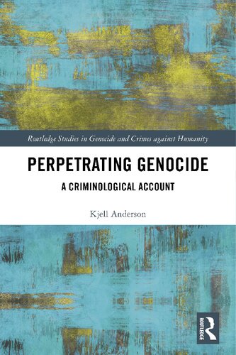 A Criminology of Genocide