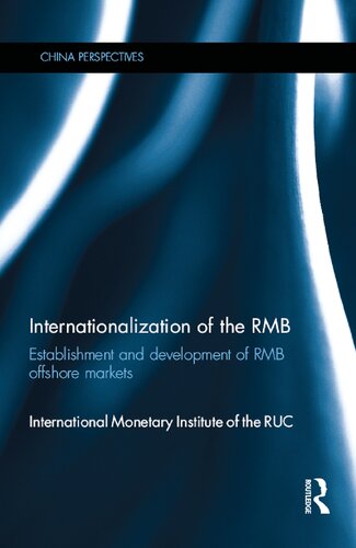 Internationalization of the Rmb