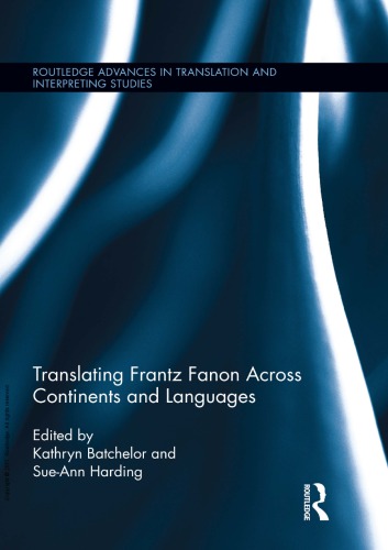 Translating Frantz Fanon Across Continents and Languages