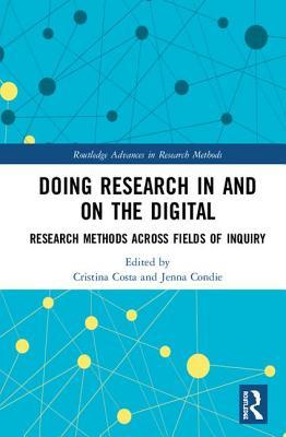 Doing Research in and on the Digital