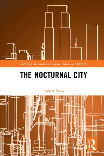 The Nocturnal City