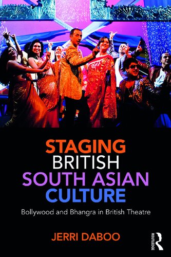 Staging British South Asian Culture