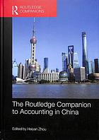 The Routledge Companion to Accounting in China