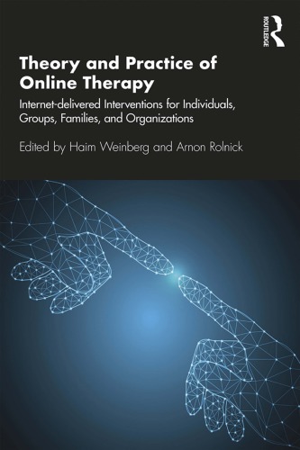 Theory and Practice of Online Therapy