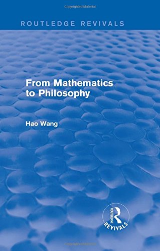 From Mathematics to Philosophy (Routledge Revivals)