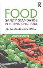 Food Safety Standards in International Trade