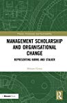 Management Scholarship and Organisational Change