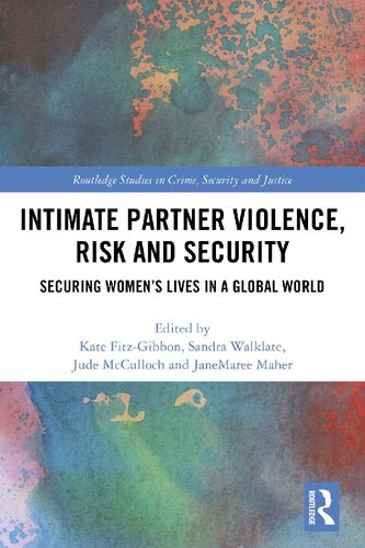 Intimate Partner Violence, Risk and Security