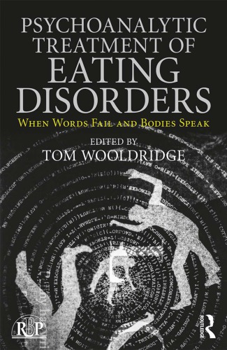 Psychoanalytic Treatment of Eating Disorders (Relational Perspectives Book Series)