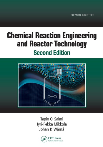 Chemical Reaction Engineering and Reactor Technology, Second Edition