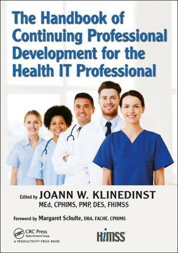 The Handbook of Continuing Professional Development for the Health It Professional