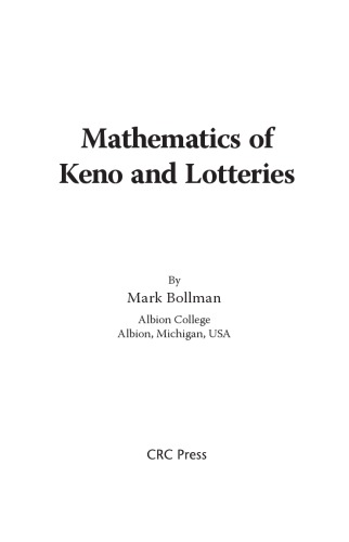 Mathematics of Keno and Lotteries