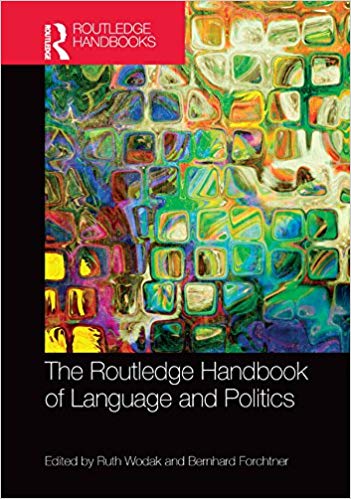 The Routledge Handbook of Language and Politics