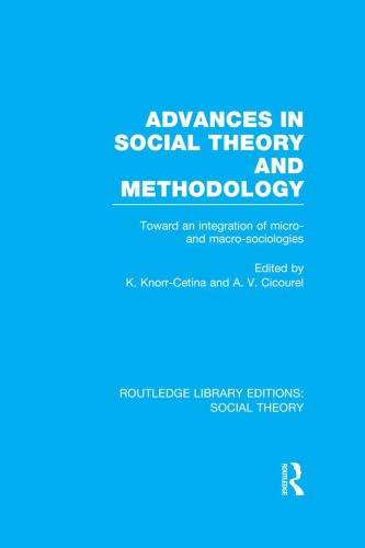 Advances in Social Theory and Methodology