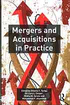 Mergers and Acquisitions in Practice