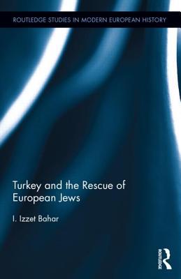 Turkey and the Rescue of European Jews