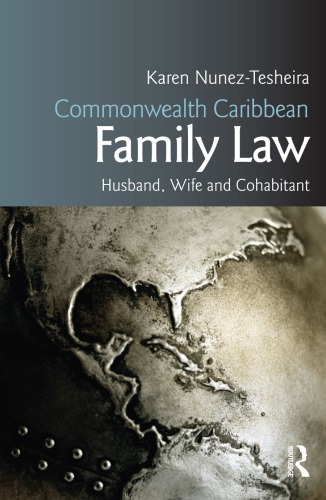 Family Law of Husband, Wife and Cohabitant in the Commonwealth Caribbean
