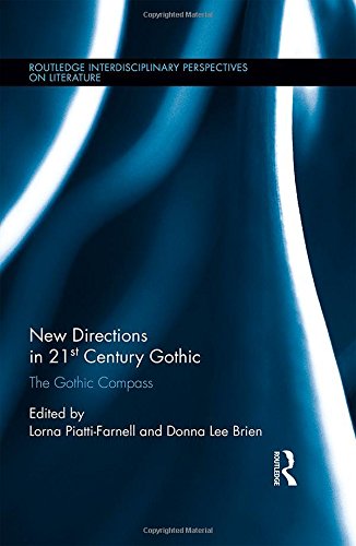 New Directions in 21st-Century Gothic