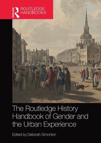 The Routledge History Handbook of Gender and the Urban Experience