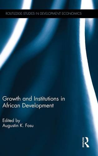 Growth and Institutions in African Development