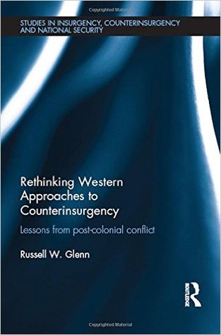 Rethinking Western Approaches to Counterinsurgency