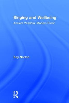 Singing and Wellbeing