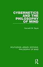 Cybernetics and the Philosophy of Mind