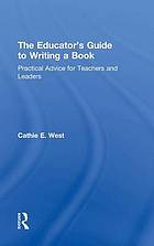 The Educator's Guide to Writing a Book