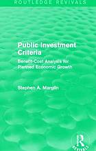Public Investment Criteria (Routledge Revivals)