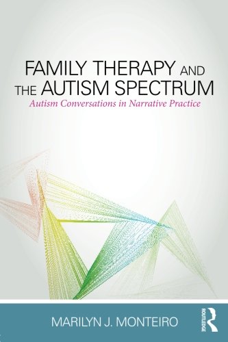 Family Therapy and the Autism Spectrum