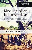 Kindling of an Insurrection