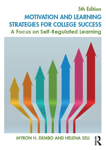Motivation and Learning Strategies for College Success