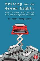 Writing for the Green Light