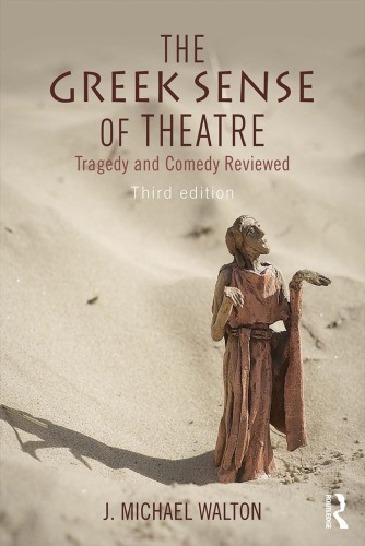 The Greek Sense of Theatre