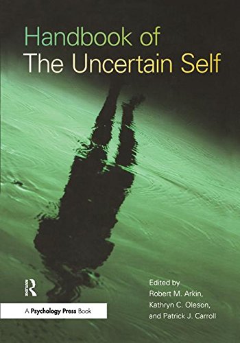 Handbook of the Uncertain Self