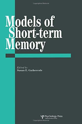 Models Of Short-Term Memory