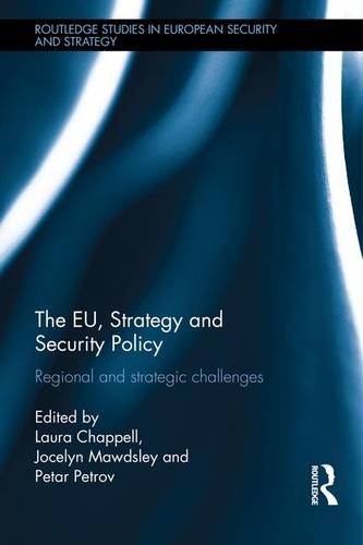 The Eu, Strategy and Security Policy