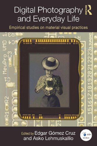 Digital Photography and Everyday Life